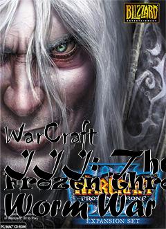 Box art for WarCraft III: The Frozen Throne Worm War