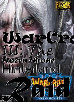 Box art for WarCraft III: The Frozen Throne Hinterland Raid