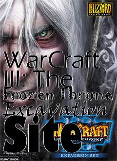 Box art for WarCraft III: The Frozen Throne Excavation Site