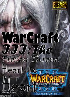 Box art for WarCraft III: The Frozen Throne Heart to Heart