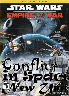 Box art for Conflict in Space: New Units