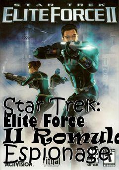 Box art for Star Trek: Elite Force II Romulan Espionage