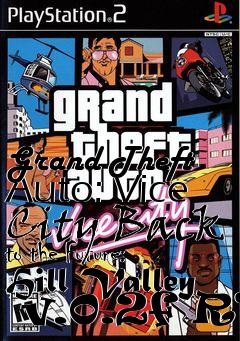 Box art for Grand Theft Auto: Vice City Back to the Future: Hill Valley  v.0.2f R1