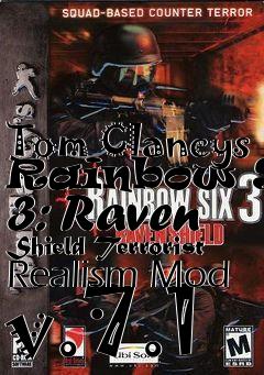 Box art for Tom Clancys Rainbow Six 3: Raven Shield Terrorist Realism Mod v.7.1