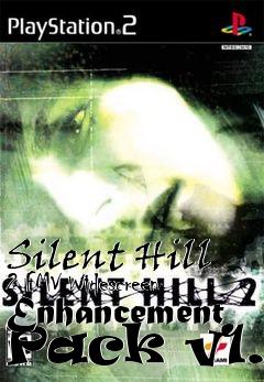 Box art for Silent Hill 2 FMV Widescreen Enhancement Pack v1.0