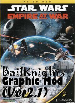 Box art for BailKnights Graphic Mod (Ver2.1)