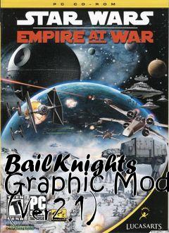 Box art for BailKnights Graphic Mod (Ver2.1)