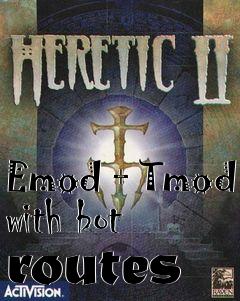 Box art for Emod + Tmod with bot routes