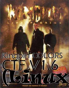 Box art for Kingpin COLORS CTF V1.6 (Linux)