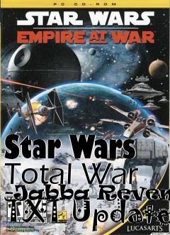 Box art for Star Wars Total War -Jabba Revenge- TXT Update