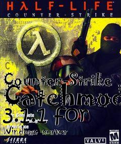 Box art for Counter-Strike Catchmod 3.1.1 for Windows-server