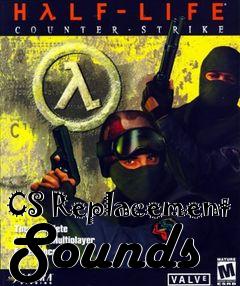 Box art for CS Replacement Sounds