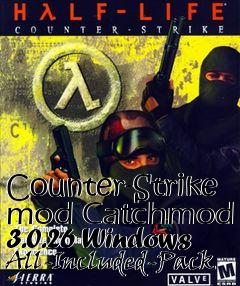 Box art for Counter-Strike mod Catchmod 3.0.26 Windows All-Included-Pack