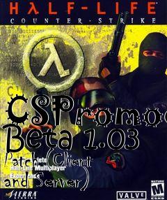 Box art for CSPromod Beta 1.03 Patch (Client and Server)