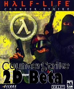 Box art for CounterStrike 2D Beta