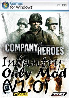 Box art for Infantry Only Mod (v1.0)