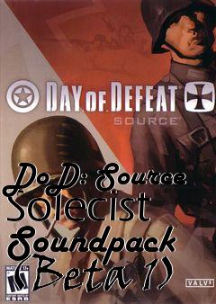 Box art for DoD: Source Solecist Soundpack (Beta 1)