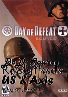 Box art for DoD: Source RealyPssds US & Axis Player Icons