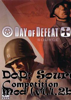 Box art for DoD: Source Competition Mod (v1.1.2b)