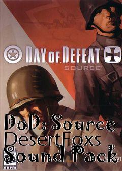 Box art for DoD: Source DesertFoxs Sound Pack