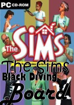 Box art for The Sims Black Diving Board