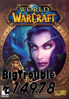 Box art for BigTrouble r14978