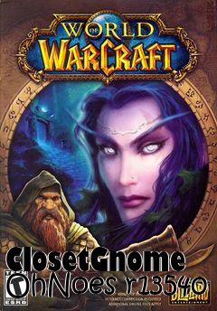 Box art for ClosetGnome OhNoes r13540