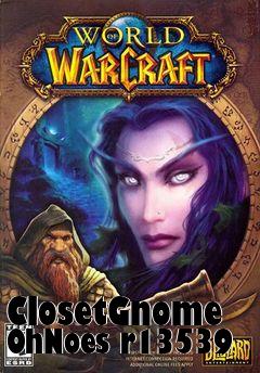 Box art for ClosetGnome OhNoes r13539