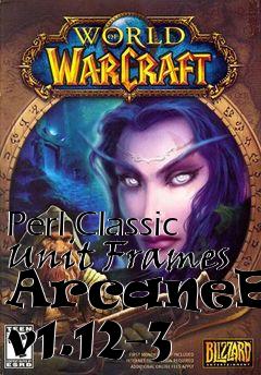 Box art for Perl Classic Unit Frames ArcaneBar v1.12-3