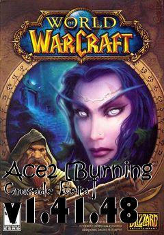 Box art for Ace2 [Burning Crusade Beta] v1.41.48