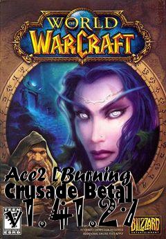 Box art for Ace2 [Burning Crusade Beta] v1.41.27