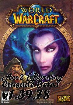 Box art for Ace2 [Burning Crusade Beta] v1.39.78