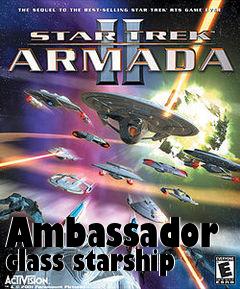 Box art for Ambassador class starship