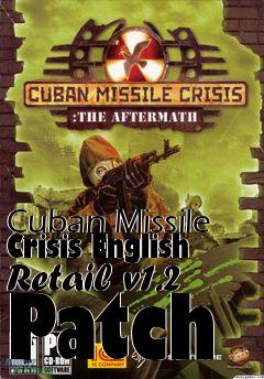 Box art for Cuban Missile Crisis English Retail v1.2 Patch