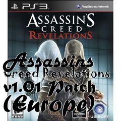 Box art for Assassins Creed Revelations v1.01 Patch (Europe)