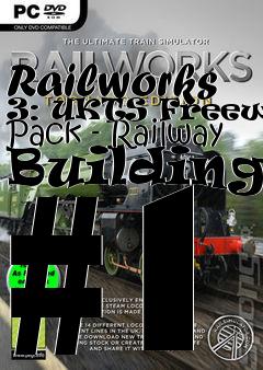 Box art for Railworks 3: UKTS Freeware Pack - Railway Buildings #1