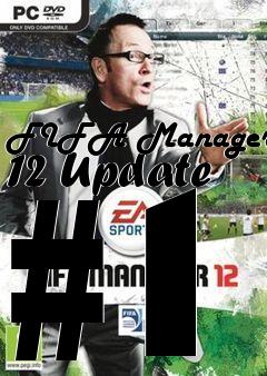 Box art for FIFA Manager 12 Update #1