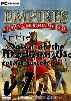 Box art for Empires: Dawn of the Modern World retail patch v1.