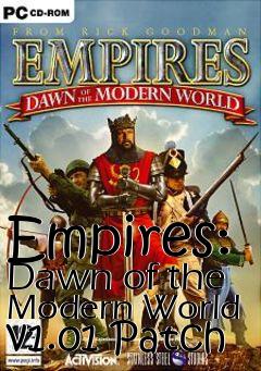 Box art for Empires: Dawn of the Modern World v1.01 Patch