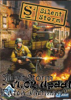 Box art for Silent Storm - v1.02 Update Patch (German)