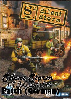 Box art for Silent Storm - v1.02 Editor Patch (German)