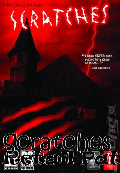 Box art for Scratches Retail Patch