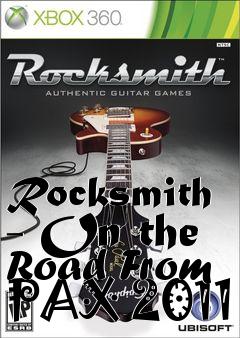 Box art for Rocksmith - On the Road From PAX 2011