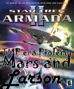 Box art for TMP era Ptolemy Mars and Larson