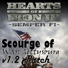 Box art for Scourge of War: Gettysburg v1.2 Patch