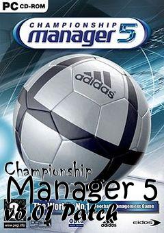 Box art for Championship Manager 5 v5.01 Patch