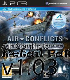 Box art for Air Conflicts Retail Patch v1.03