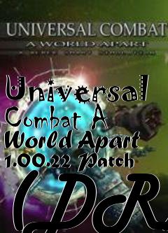 Box art for Universal Combat A World Apart 1.00.22 Patch (DR)