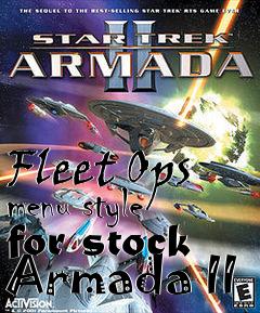 Box art for Fleet Ops menu style for stock Armada II