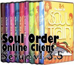 Box art for Soul Order Online Client Setup v1.3.5